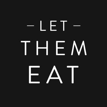 Let Them Eat